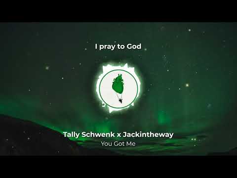 Tally Schwenk & Jackintheway - You Got Me (Lyric Visualizer)