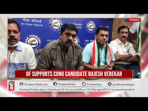 GOA FORWARD SUPPORTS CONG CANDIDATE RAJESH VEREKAR