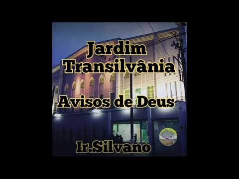 Palavras CCB Jardim Transilvânia Ir.Silvano " Avisos de Deus "