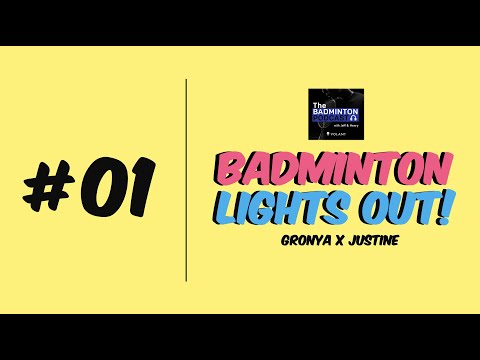 1. TBP ft. Badminton Lights Out - How To Plan Your Training Program