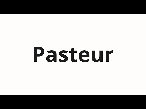 How to pronounce Pasteur
