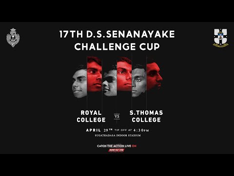 17th D.S.Senanayake Challenge Cup | Royal College vs S.Thomas' College