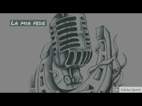 La Mia Fede feat. Master Max, Tony a.k.a Phoenix