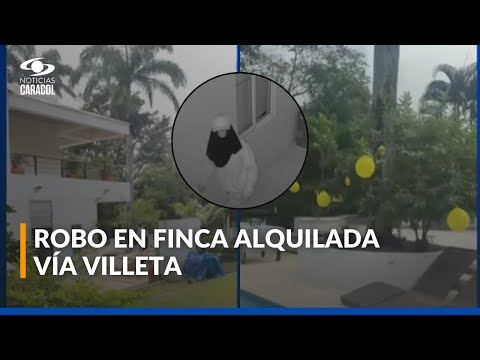 Roban a 16 personas en finca alquilada entre La Vega y Villeta, en Cundinamarca