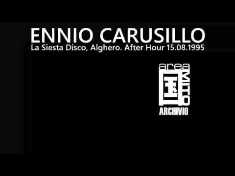 AfterHour Areamito - La Siesta Disco (Ferragosto 1995) - Ennio Carusillo