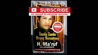 Download lagu TANDA TANDA ORANG BERUNTUNG - KH. MA'RUF ISLAMUDDIN | NADA & DAKWAH mp3
