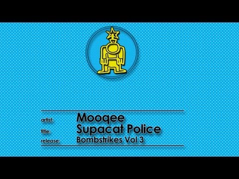 Mooqee - Supacat Police ft MC Kinky