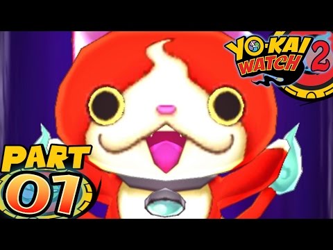 Yo-Kai Watch 2 Bony Spirits and Fleshy Souls - Part 1 - Here We Go Again