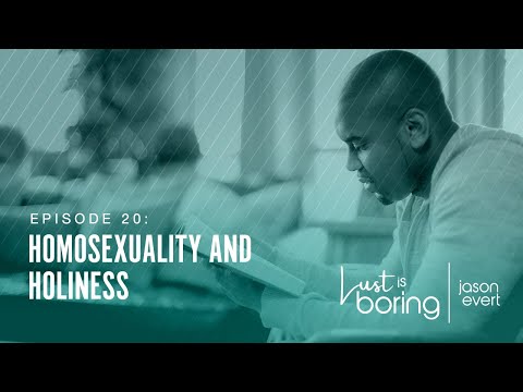 Homosexuality and Holiness (Jason Evert)