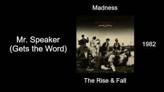 Madness - Mr.  Speaker (Gets the Word) - The Rise & Fall [1982]