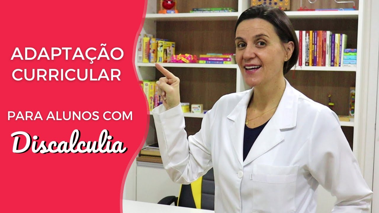 ADAPTAÇÃO CURRICULAR para ALUNOS com DISCALCULIA