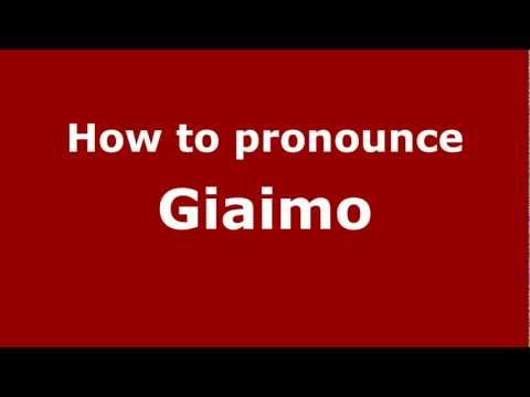 How to Pronounce Giaimo - PronounceNames.com
