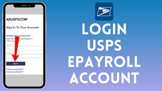 How to Login to USPS Epayroll Account 2024 | Sign In to USPS Epayroll Account