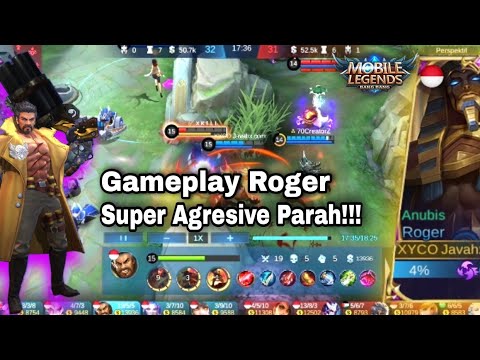 Gameplay Roger  Hyper Carry Super Agresive Parah!!