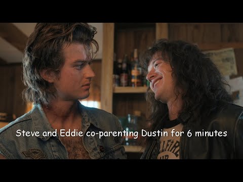 Steve Harrington and Eddie Munson co-parenting Dustin for 6 minutes (REUPLOAD)