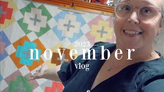 NOVEMBER 2023 | Finishing My Nightingale Quilt!