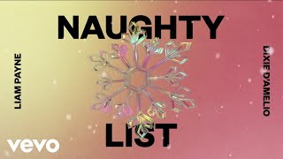 Musik-Video-Miniaturansicht zu Naughty List Songtext von Liam Payne & Dixie D'Amelio