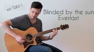 Blinded by the sun - Everlast Gitarren Tutorial mit Tabs