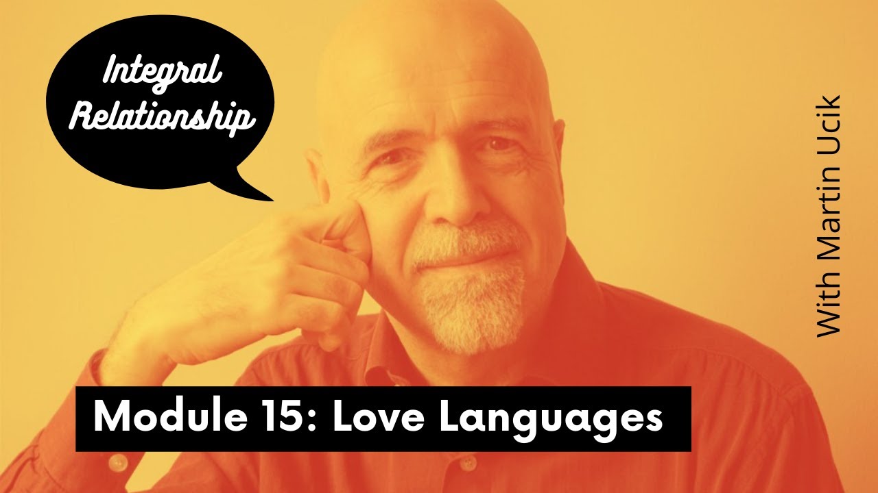 Module 15: Love Languages