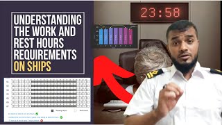 Work and Rest Hours for seafarer all you need to know II STCW, ILO, OPA 90 requirements I Sailor 360