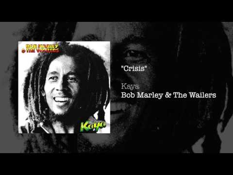 Crisis (1978) - Bob Marley & The Wailers