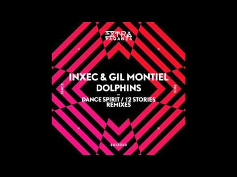 Inxec & Gil Montiel - Dolphins (Original Mix) [Extravaganza]