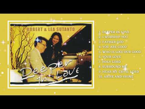 Deeper In Love - Robert & Lea  ||  Lagu Rohani Terbaik