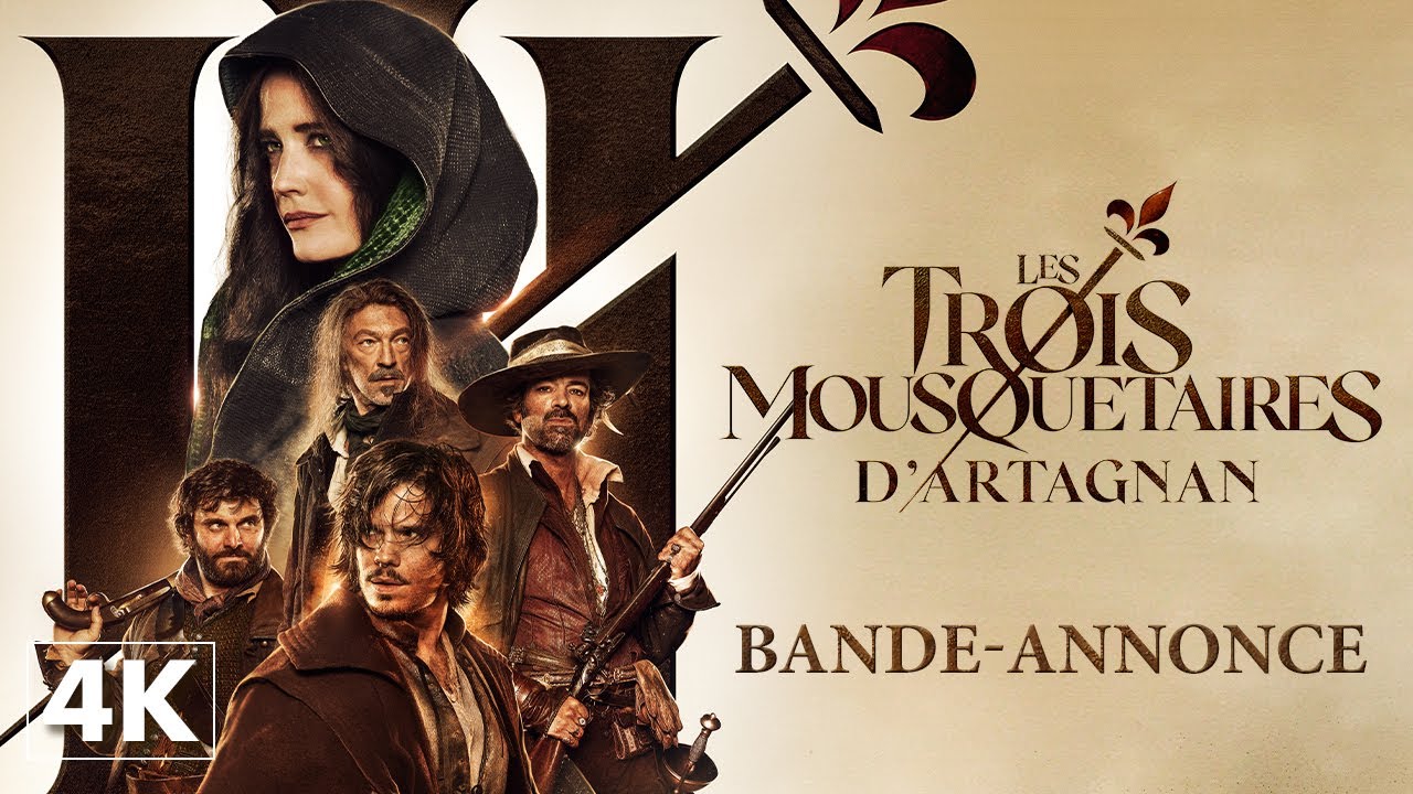 Les Trois Mousquetaires - D'Artagnan - Bande-annonce officielle 4K