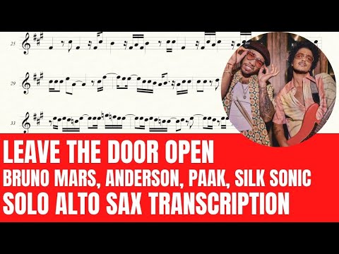Bruno Mars, Anderson .Paak, Silk Sonic - Leave the Door Open  - Solo Alto Sax Sheet Music