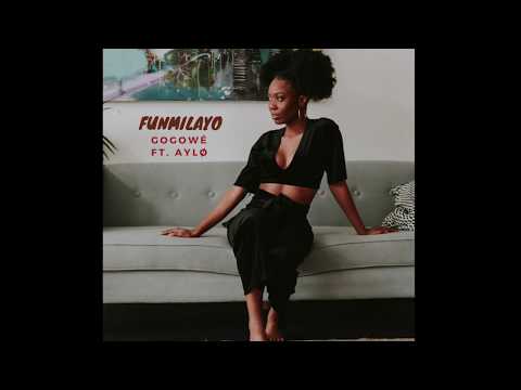 Gogowé Funmilayo Feat AylØ