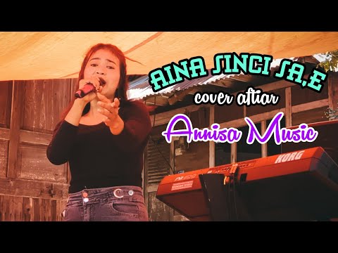 AINA SINCI SA,E COVER AFTIAR - ANNISA MUSIC