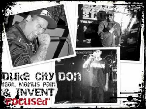 Duke City Don - Focused feat. Marius Pain & Invent (Produced by DJ Kool Arrow)