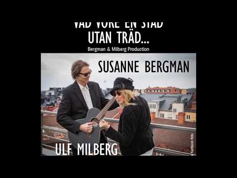 Vad vore en stad utan träd - Susanne Bergman & Ulf Milberg