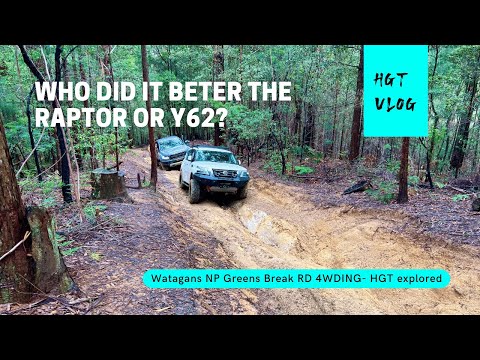 Watagans NP Greens Break RD 4WDING - Y62 patrol, Raptor Ranger Offroad - HGT Explored!