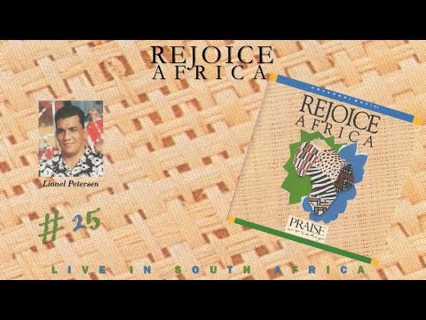 Lionel Petersen- Rejoice Africa (Full) (1993)