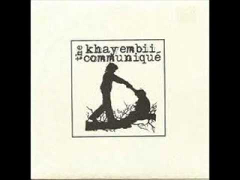 The Khayembii Communique-The Des Moines Tapes