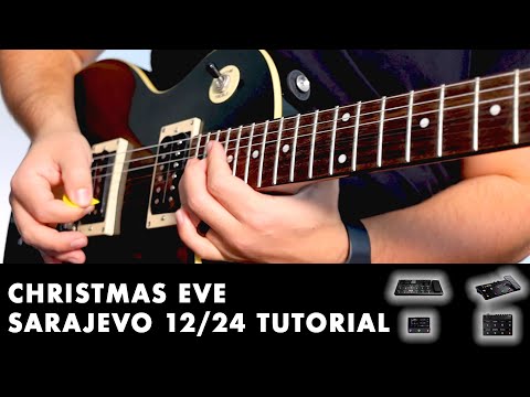 Christmas Eve Sarajevo 12/24 | TSO Guitar Tutorial | POD Go, Helix, HX Stomp, HX Effects Patch