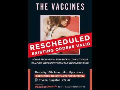 The Vaccines - Performing WDYE Live at Pryzm Kingston June 2022 (FULL CONCERT)