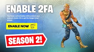 HOW TO ENABLE 2FA ON FORTNITE! (SEASON 2)