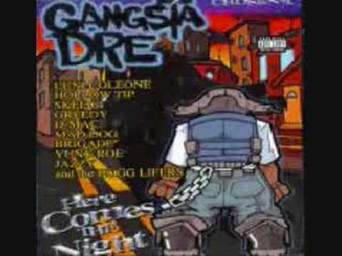 Gangsta Dre-Hogg Life