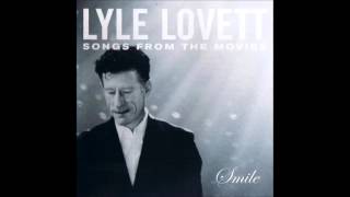 Lyle Lovett   What&#39;d I Say