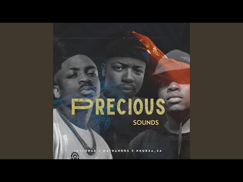 Precious Sounds