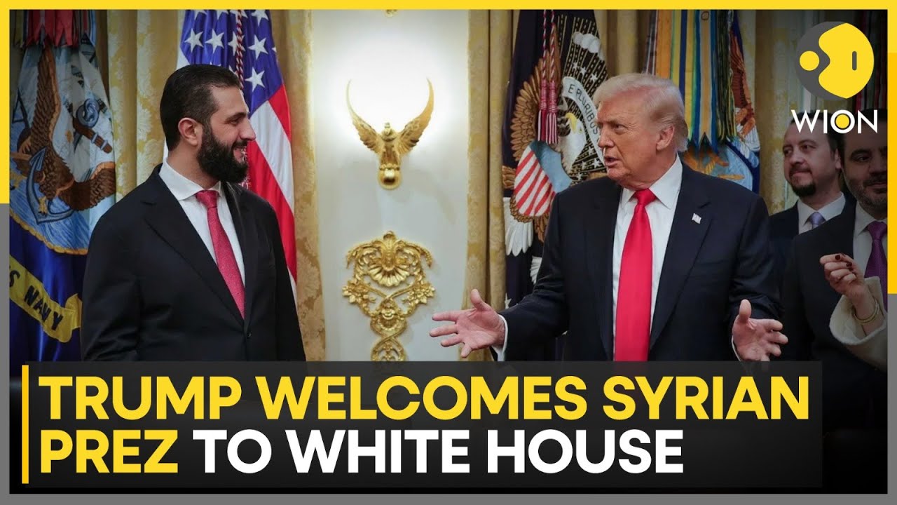 Trump Hosts Syria's Al-Sharaa for First-of-its-kind Meeting at White House | WION