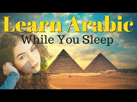 Learn Arabic While You Sleep 😀 130 Basic Arabic Words and Phrases 👍 English/Arabic Video