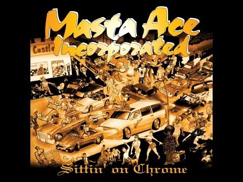 Masta Ace - Sittin' on Chrome 1995 (Full Album)