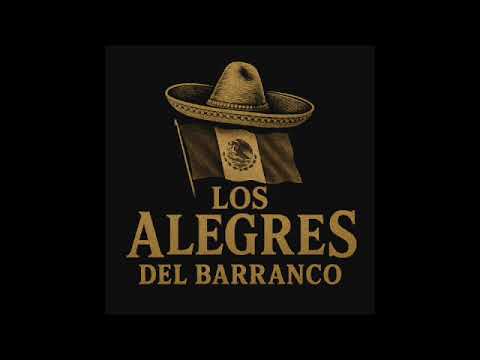 Los Alegres Del Barranco-Las Naranjas,Comandante Don Juan(En Vivo Sepelio De Comandante Don Juan)