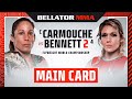 ? Main Card | Bellator 294: Carmouche vs. Bennett 2