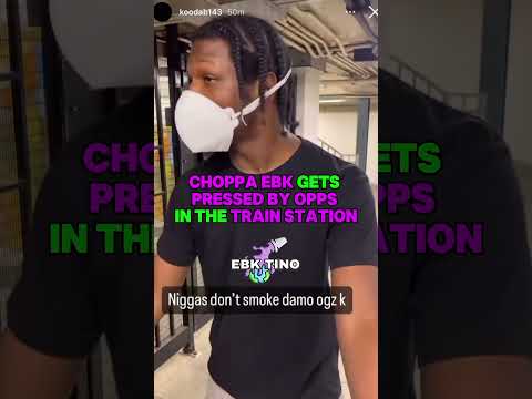 Ebk Choppa Gets Pressed By Opps In The Train Station 😳🤯