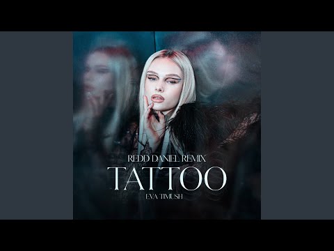Tattoo (Redd Daniel Remix)