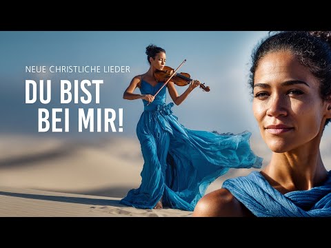 Ich bin nicht allein, du bist bei mir! | Liebe, Trost, Zuflucht, Segen | Worship, Anbetung, Lobpreis